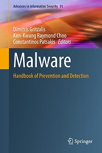Malware, Handbook of Prevention and Detection