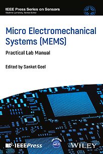 Micro Electromechanical Systems (MEMS)