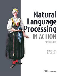 Natural Language Processing in Action