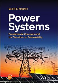 Power Systems, Fundamental Concepts and the Transition to Sustainability