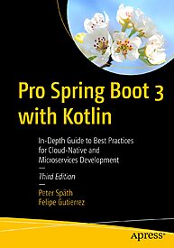 Pro Spring Boot 3 with Kotlin