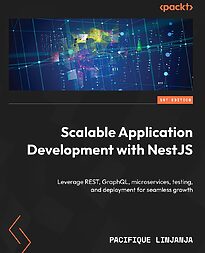 Scalable Application Development with NestJS
