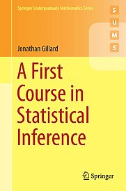A First Course in Statistical Inference