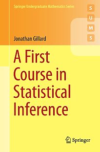 A First Course in Statistical Inference
