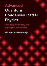 Advanced Quantum Condensed Matter Physics
