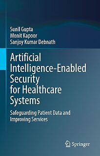 Artificial Intelligence-Enabled Security for Healthcare Systems