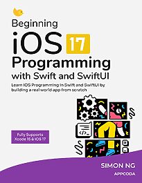 Beginning iOS 17 Programming with Swift and SwiftUI
