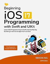 Beginning iOS 17 Programming with Swift and UIKit