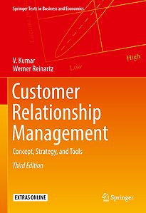 Customer Relationship Management, Concept, Strategy, and Tools