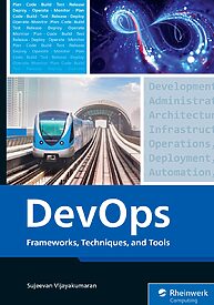 DevOps, Frameworks, Techniques, and Tools