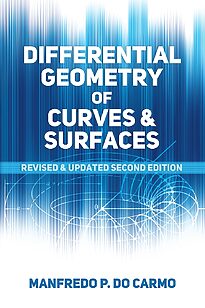 Differential Geometry of Curves and Surfaces, Do Carmo