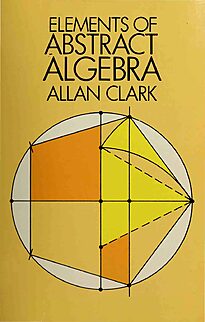 Elements of Abstract Algebra