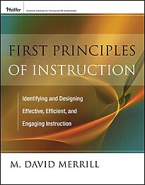First Principles of Instruction