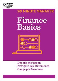 HBR 20-Minute Manager, Finance Basics