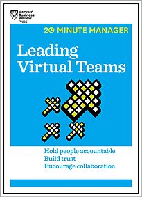 HBR 20-Minute Manager, Leading Virtual Teams