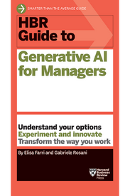 HBR Guide to Generative AI for Managers