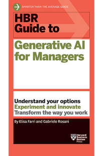 HBR Guide to Generative AI for Managers