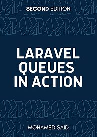 Laravel Queues in Action