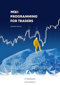 MQL5 Programming for Traders