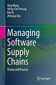 Managing Software Supply Chains