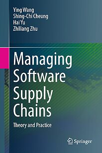 Managing Software Supply Chains