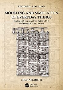 Modeling and Simulation of Everyday Things