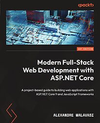 Modern Full-Stack Web Development with ASP.NET Core