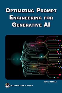 Optimizing Prompt Engineering for Generative AI