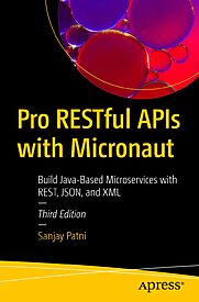 Pro RESTful APIs with Micronaut