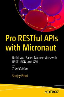 Pro RESTful APIs with Micronaut