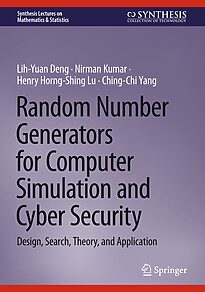 Random Number Generators for Computer Simulation and Cyber Security