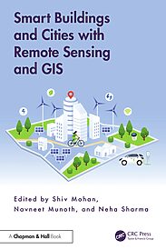 Smart Buildings and Cities with Remote Sensing and GIS