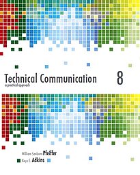 Technical Communication, A Practical Approach
