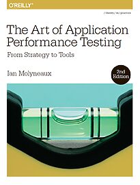 The Art of Application Performance Testing