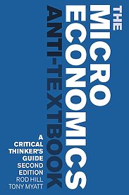 The Microeconomics Anti-Textbook