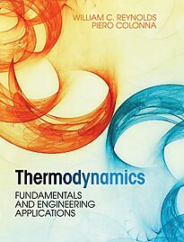 Thermodynamics, Fundamentals and Engineering Applications