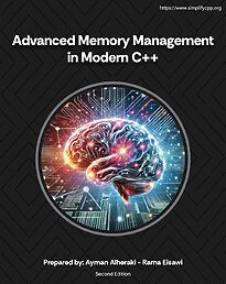 Advanced Memory Management in Modern C++