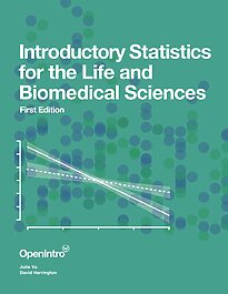 Introductory Statistics for the Life and Biomedical Sciences