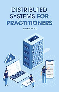 Distributed Systems for Practitioners