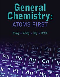 General Chemistry, Atoms First, by Vining, Young, Day, Botch