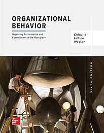 Organizational Behavior, Improving Performance and Commitment in the Workplace