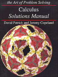 The Art of Problem Solving, Calculus, Solutions Manual