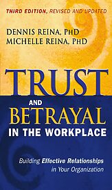 Trust and Betrayal in the Workplace