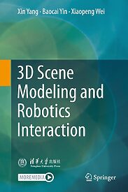 3D Scene Modeling and Robotics Interaction
