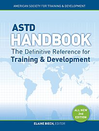 ASTD Handbook, The Definitive Reference for Training & Development