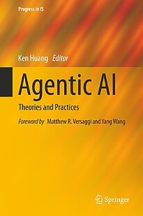 Agentic AI, Theories and Practices