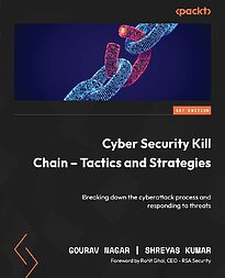 Cyber Security Kill Chain, Tactics and Strategy