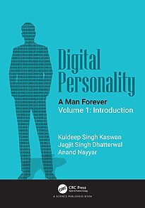 Digital Personality, A Man Forever, Volume 1 Introduction