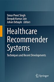 Healthcare Recommender Systems