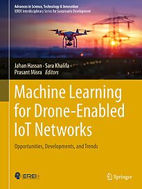 Machine Learning for Drone-Enabled IoT Networks